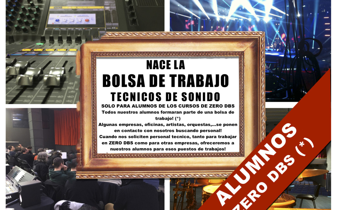 BOLSA DE TRABAJO – ALUMNOS ZERO DBS